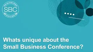 Whats unique about the Small Business Conference?