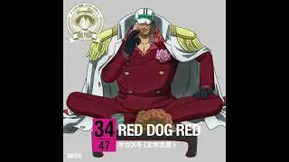 Akainu / Sakazuki - RED DOG RED [한글 자막]