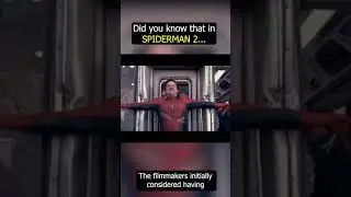 Did you know that in SPIDERMAN 2...
