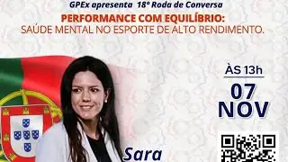 18&ordf; Roda de Conversa - Performace com Equil&iacute;brio: Sa&uacute;de Mental no Esporete de Alto Rendimento.