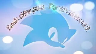 Virtual Droid 2 Sonic the Hedgehog Skins pack #virtualdroidskins