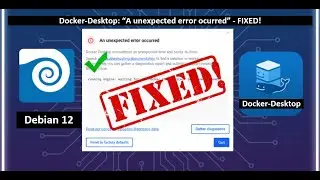 DOCKER DESKTOP LINUX Install + Fix:  