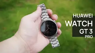 HUAWEI Watch GT 3 Pro Titanium Full Review: My favorite Luxury smartwatch in 2022