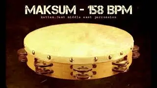 MIDDLE EAST LOOP - MAKSUM - 158 BPM