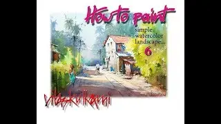 How To Paint (06) - Vilas Kulkarni