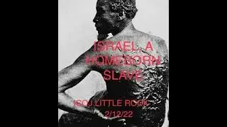 ISRAEL, A HOMEBORN SLAVE