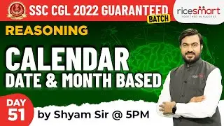 Calendar Reasoning | Date and Month Based | Reasoning by Shyam Asare | SSC Exams 2022- 23