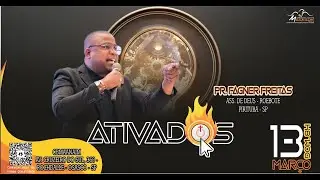 Ativados 2022 - Dia 3 Manhã   Pr  Fagner Freitas