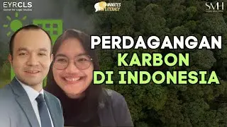 15 Minutes Law Literacy - Perdagangan Karbon di Indonesia