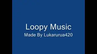Loopy Music