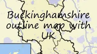 How to pronounce Buckinghamshire outline map with UK in English?