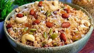 हड्डियों को मजबूत करें जोड़ों के दर्द को दूर करें  l healthy dry food Sheera recipe ll