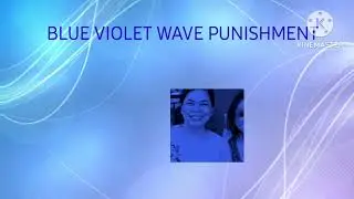Blue Violet Wave Punishment (Free to use)