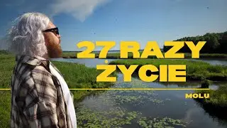 Molu - 27 RAZY ŻYCIE | OFFICIAL VIDEO