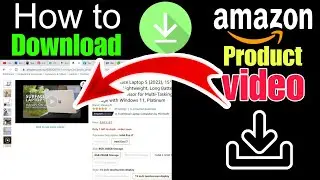 how to download amazon product video | how to download product video from amazon