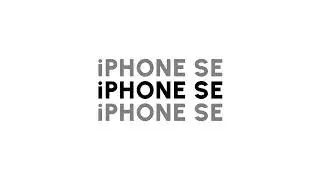 Kinetic Typography iPhone SE (2022) Commercial