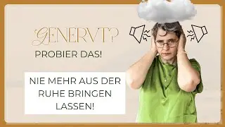 #48 Genervt? Der einfache Perspektivwechsel, der dein Leben verändert