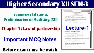 Class 12 Sem 3 CLPA MCQ Suggestion 2026 || HS semester 3 Commercial Law & Auditing suggestion ||