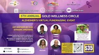5th Annual Gold Wellness Circle Alzheimer's Virtual Fundraising Event