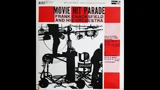 Frank Chacksfield & His Orchestra - Theme From 