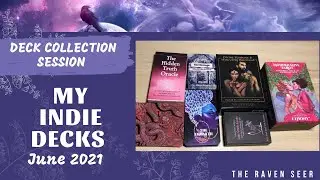 MY SELF-PUBLISHED DECK COLLECTION | June 2021