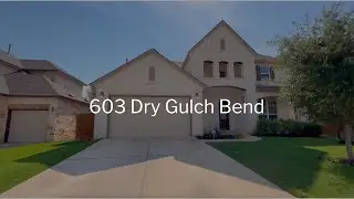 603 Dry Gulch Bend Cedar Park, TX  78613