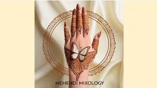 (Mehendi Mixlogy)_घर पर मेहंदी पेस्ट बनाना सीखे।...