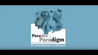Paradox to Paradigm International Conference 2018 by SMMCA.