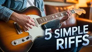5 Iconic Riffs Made Easy For Beginners.