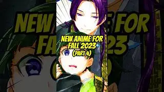 Panuorin mo na itong mga anime ngayong fall 2023 season (PART 4) 😍💖 #animelist #animerecommendations