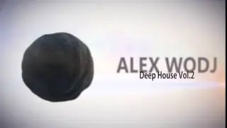 ALEXWODJ - Deep House Vol.2(sphere)