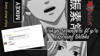 Tokyo revengers ft (female) y/n, exposing tiktoks......is mikey jealous?