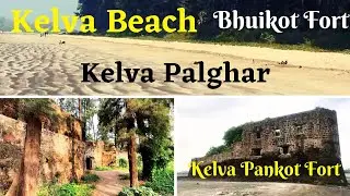 Kelva Beach | palghar | Kelve pankot | Maharashtra | fort in sea | केलवा भुईकोट किल्ला The Travelok