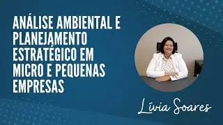 Planejamento Estrat&eacute;gico para Micro e Pequenas Empresas
