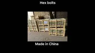 High strength fasteners (hex bolts and nuts), Made in China