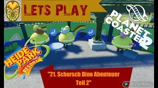 Planet Coaster 2/Heide Park Lets play