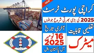 Karachi Port Trust Jobs 2025 Announced | KPT Jobs 2025 | Multiple Vacancies Open &ndash; Apply Online Now