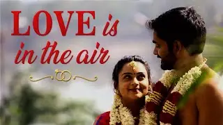 The Most Romantic Wedding Film | Stunning Traditional Tamil Wedding | South Indian Wedding Customs