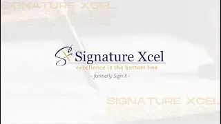Who We Are & What We Do- Signature Xcel