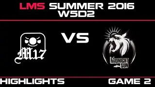 M17 vs MSE Game 2 Highlights LMS Summer 2016 W5D2 Machi vs Mid Night Sun   MSE vs M17    LMS LOL