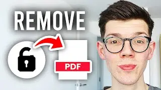 How To Remove Password From PDF - Easy Guide