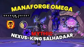Mythic Nexus-King Salhadaar | Shadow Priest PoV | Vantus - Frostmourne (OCE)