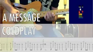 A Message Coldplay Cover • Guitar Tab • Tutorial • Lesson