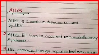 10 lines on AIDS🔥Few Lines on AIDS🔥Some Lines on AIDS🔥10 Facts About AIDS