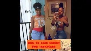 How to Lose Weight for Teenagers