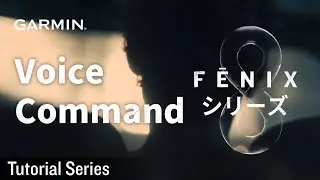 Tutorial - fenix 8: Voice Command & Voice Notes