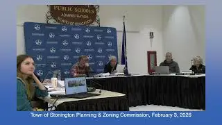 Stonington Planning & Zoning Commission 2-3-2026