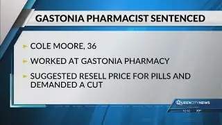 Gastonia pharmacist sentenced for selling more than 1,500 oxycodone pills without a prescription