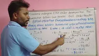 Substance undergo decompose follow first order parallel reaction#முதல்வரிசை இணை வினை#%B,%C#NEET#JEE