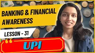 BANKING & FINANCIAL AWARENESS | Lecture 31 | UPI